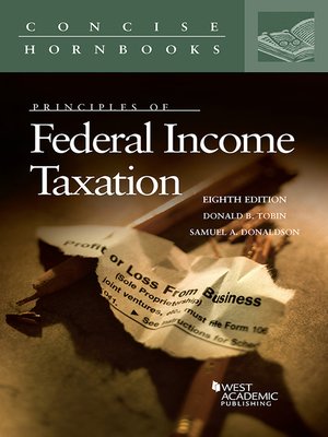 cover image of Principles of Federal Income Taxation